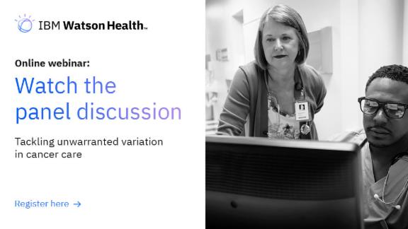 Tackling Unwarranted Variation In Cancer Care To Improve Outcomes
