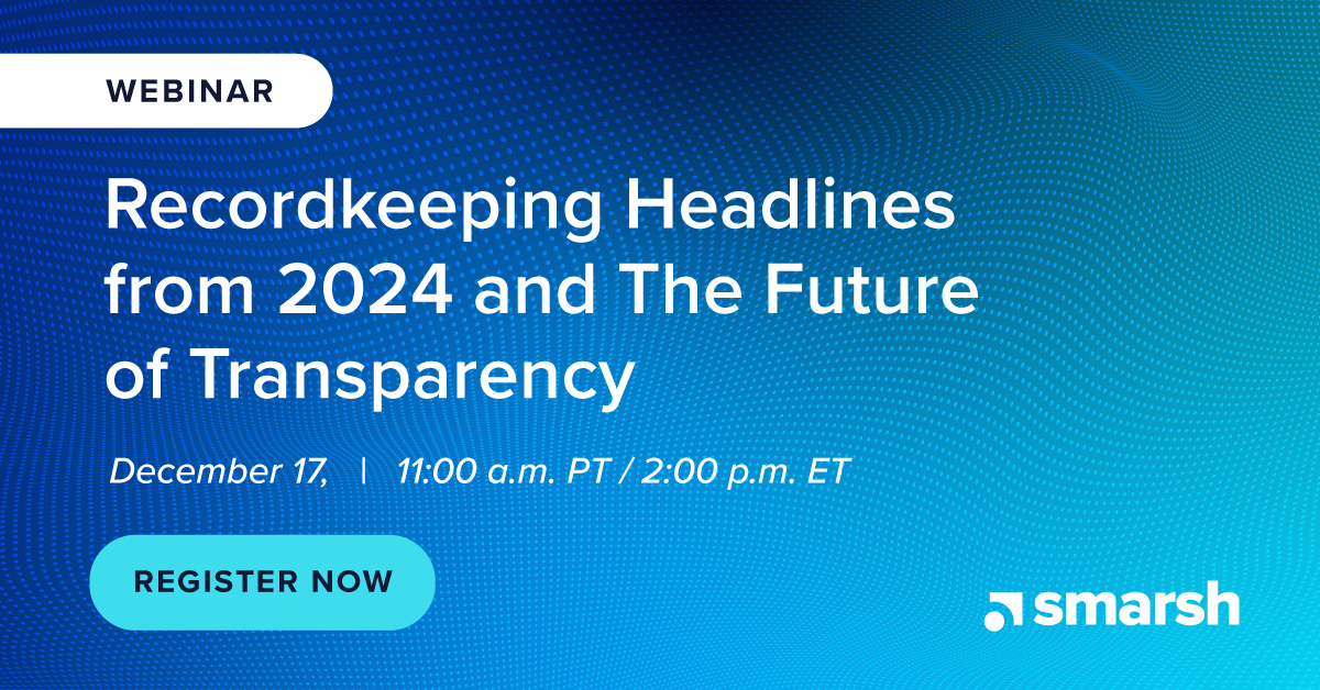 Recordkeeping Headlines from 2024 and The Future of Transparency
