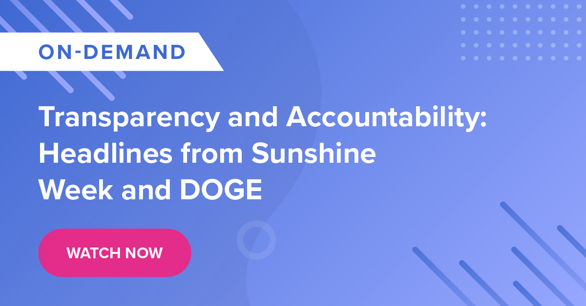 Transparency and Accountability: Headlines from Sunshine Week and DOGE