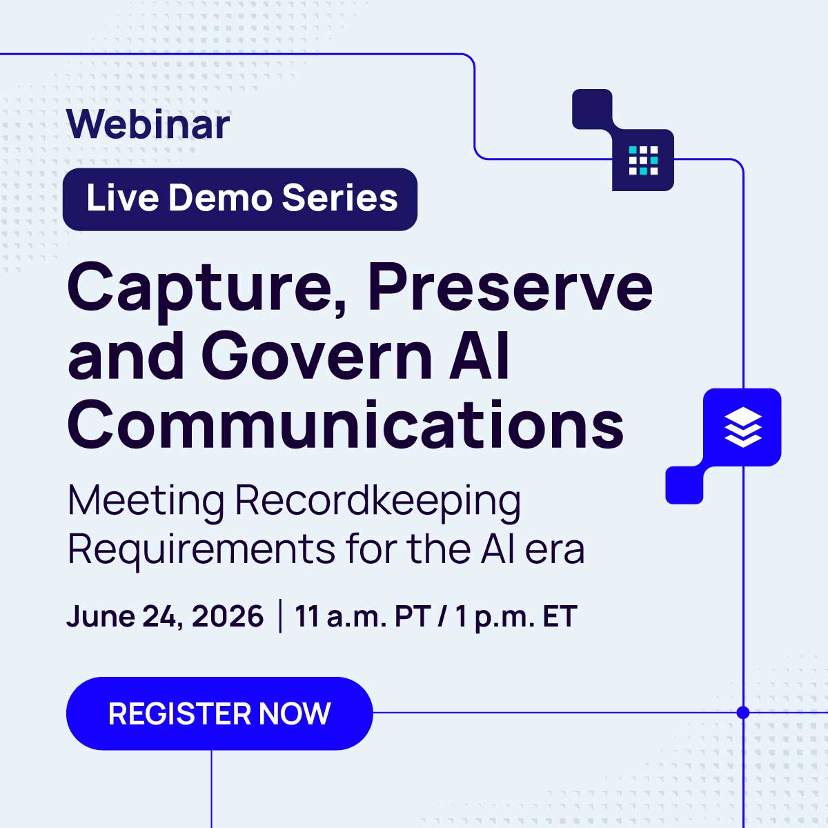 Capture, Preserve and Govern AI Communications