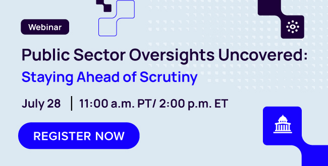 Public Sector Oversights Uncovered: Staying Ahead of Scrutiny