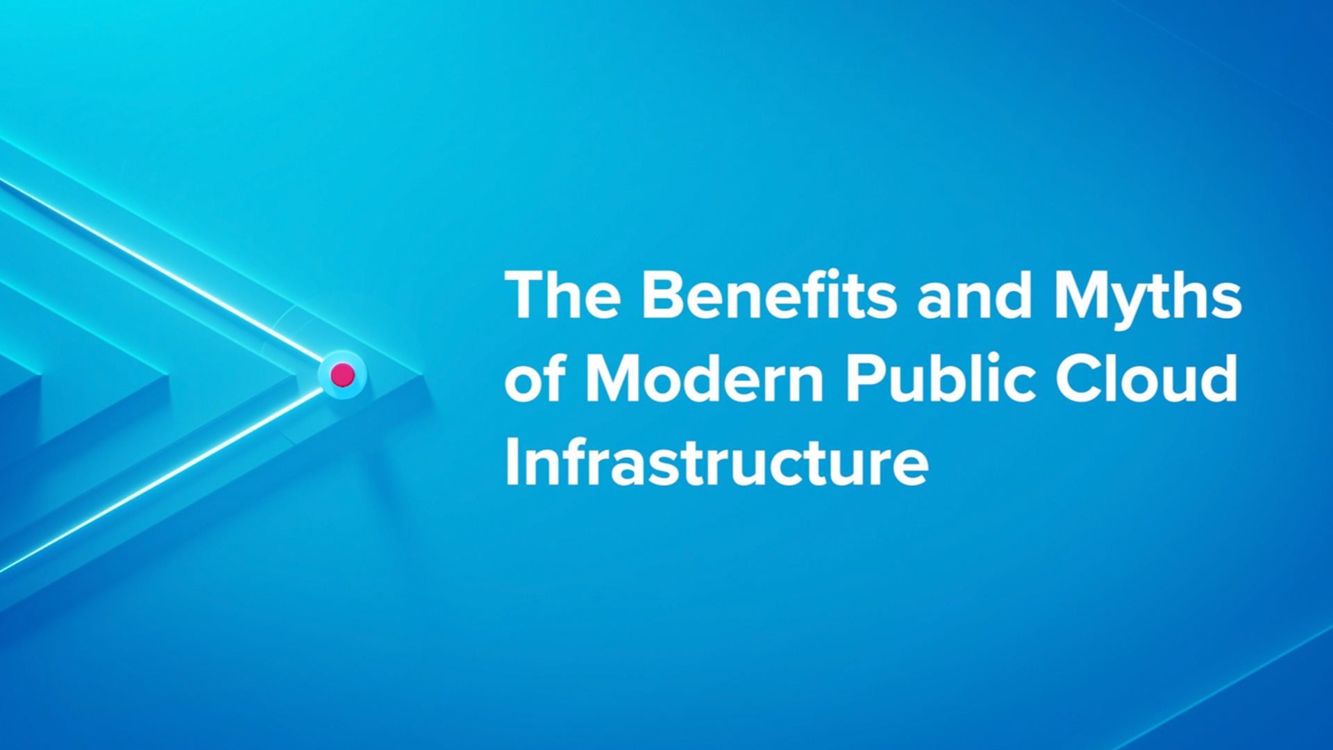 Smarsh Advance - Fireside Chat with AWS: The Benefits and Myths of Modern Public Cloud Infrastructure
